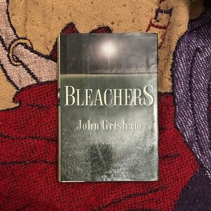 Bleachers by John Grisham Hardcover Book
